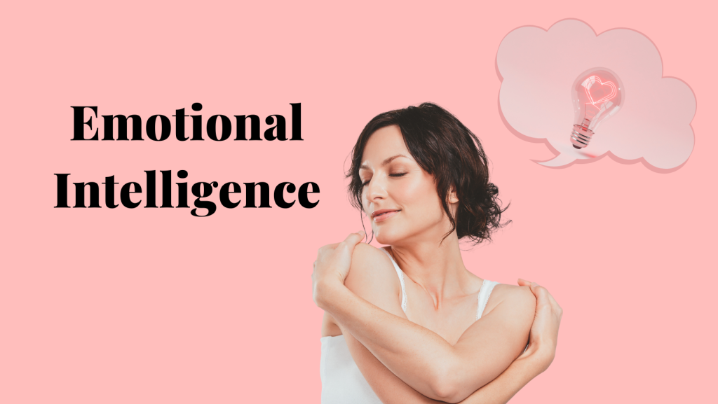 Emotional Intelligence for personal growth